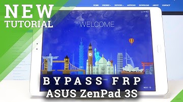 How to Unlock FRP on ASUS ZenPad 3S - Bypass Google Verification