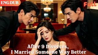 [ENG DUB]🌟After 9 Divorces, I Married Someone Way Better#drama#minidrama screenshot 4