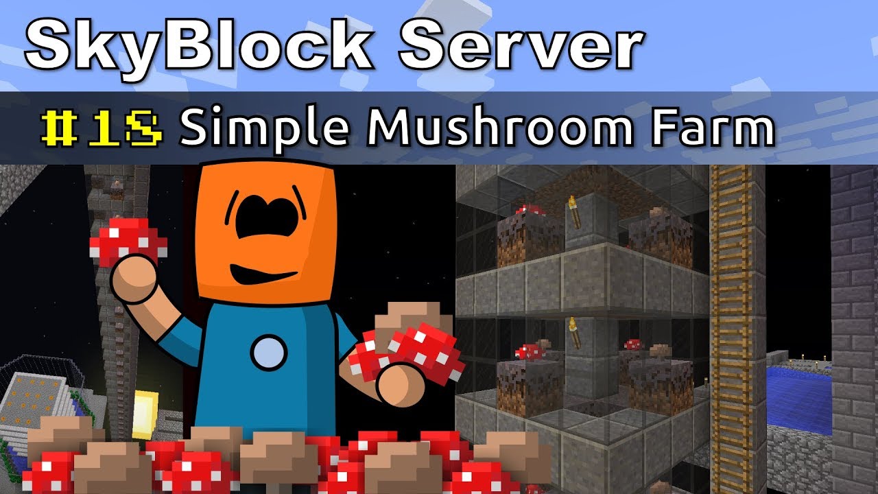 Minecraft - Simple Mushroom Farm - SkyBlock #18