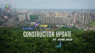 JP Infra | Construction Update as of June, 2025