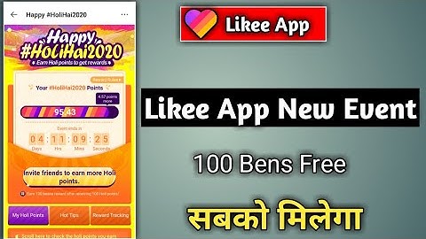How to Holi New Event Likee App 100 Bens Free Paye| likee App New Event Rewards Diamond Bens Free Pa