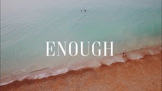 Enough - Elias Dummer [Lyric Video] chords