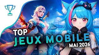🏆 TOP des Meilleurs Jeux mobile Gratuits et Payants - Mai 2026 [Android &amp; iOS]