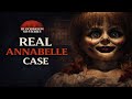 Annabelle Doll: The Real Haunting That Shocked the World