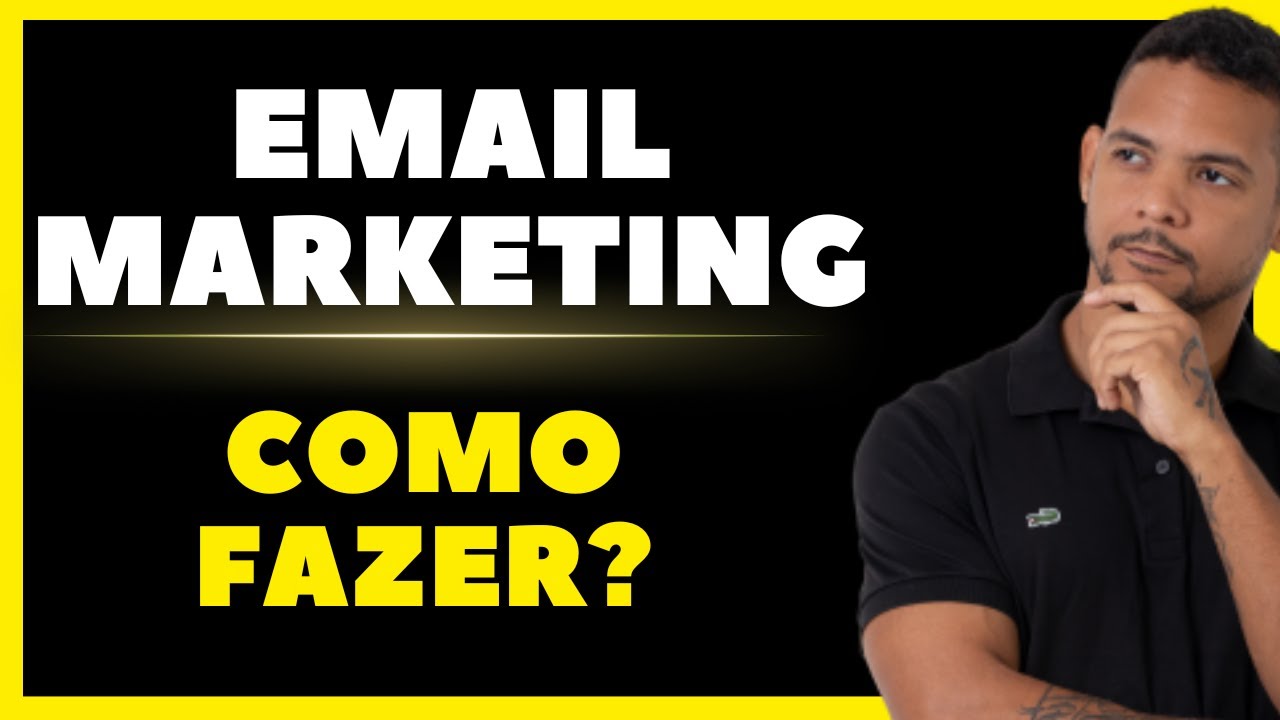 ✅ E-MAIL MARKETING: Como Fazer e Ganhar Dinheiro em 2024? [PASSO A PASSO]