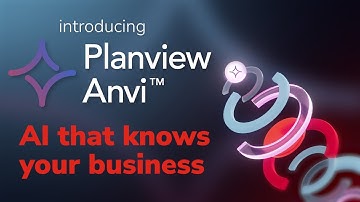Introducing Planview Anvi | AI that Knows Your Business
