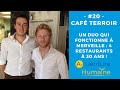 20  caf terroir  un duo qui fonctionnent  merveille  4 restaurants  30 ans 