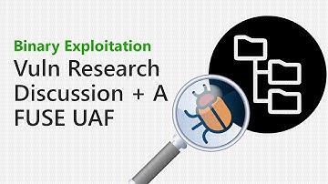 140 - Getting into Vulnerability Research and a FUSE use-after-free [Binary Exploitation Podcast]