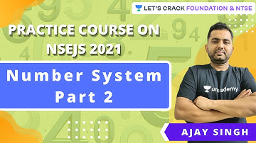 Practice Course On NSEJS 2021 | Menti Quiz: Number System Part 2 | Mathematics | Ajay Singh