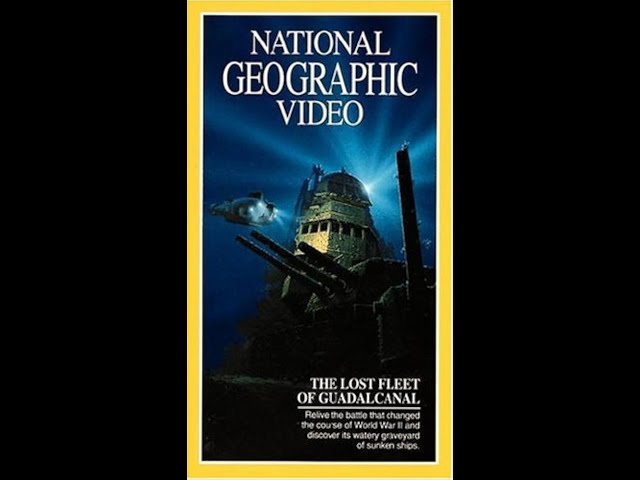 Opening to National Geographic Video: The Lost Fleet of