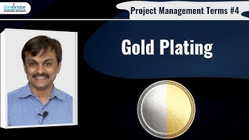Gold Plating : Project Management Terms : #PMP