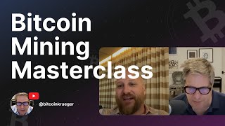 Bitcoin Mining Masterclass