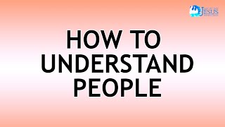 2022-10-28 How To Understand People - Ed Lapiz