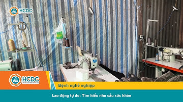 HCDC | Lao động tự do: Tìm hiểu nhu cầu sức khỏe