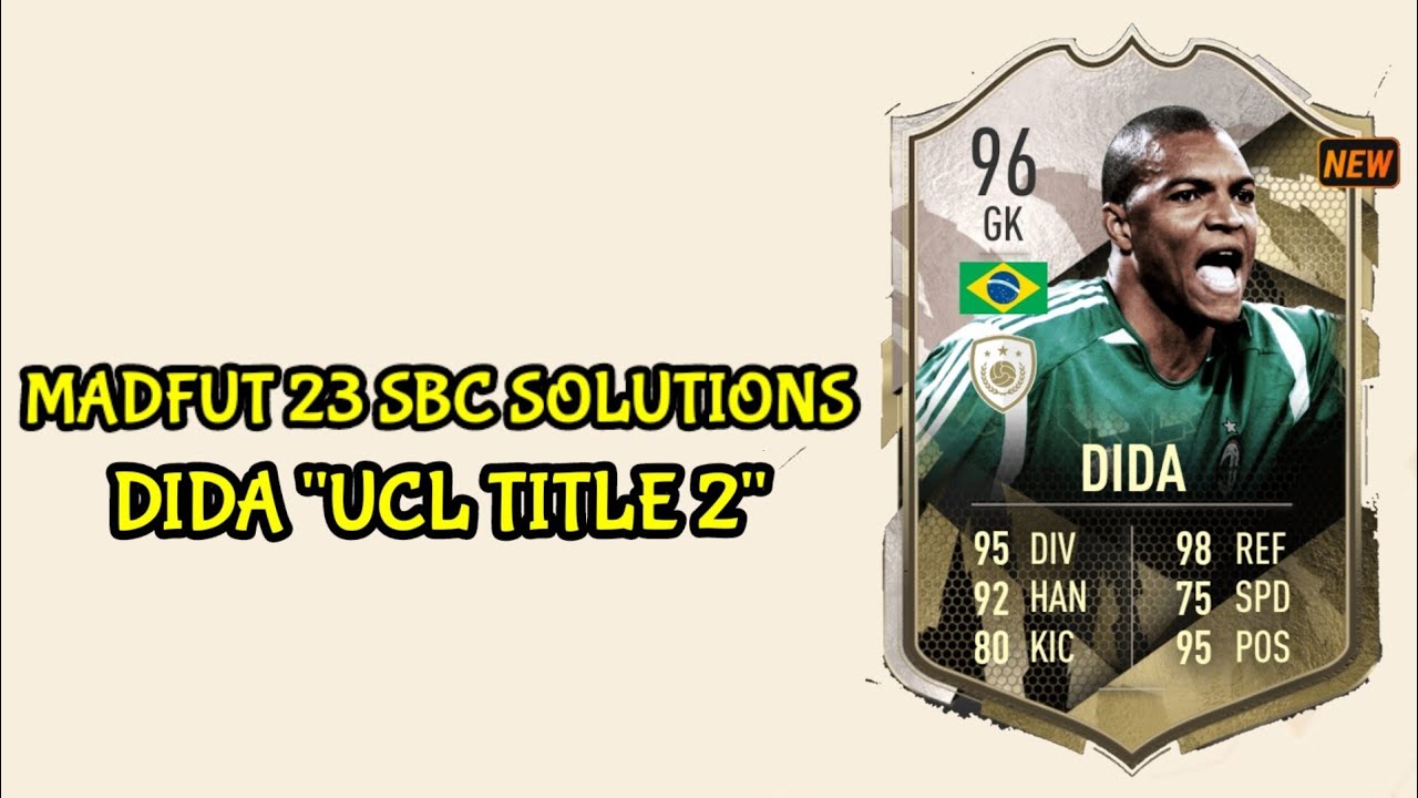 EASY!! Madfut 23 Sbc Dida UCL Title 2 Sbc Solutions