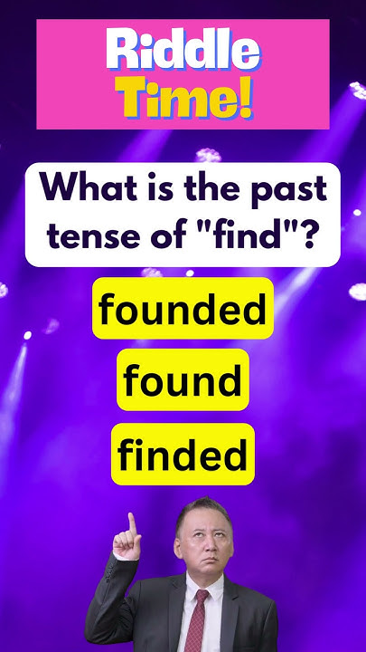 Decoding the Past Tense of 'Find' for ESL Learners YouTube