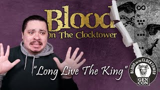 Blood on the Clocktower || Long Live The King
