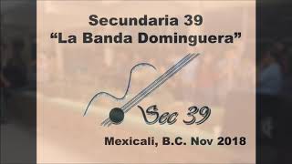 Sec 39 Mexicali - La  Banda Dominguera - acordes