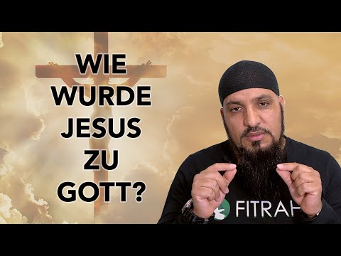 Video: Version: Wie Wurde Jesus Zu Gott Gemacht? - Alternative Ansicht