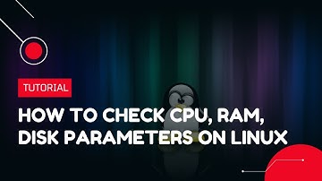 How to check CPU, RAM, Disk parameters on Linux | VPS Tutorial
