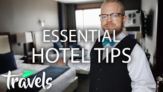 The Best Hotel Hacks