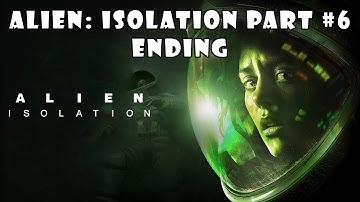 THIS IS RIPLEY, SIGNING OFF...  | Alien: Isolation | Part #6 (END)