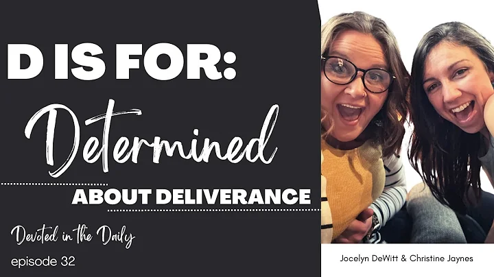 Defining Deliverance. And what does diligence with determination have to do with it?