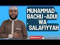 ADUI WA SALAFIYYAH __. 🎙️ SHEIKH ABUL-ABBAS HASSAN WAZIRI