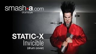 smash-a INVINCIBLE / STATIC-X drum cover