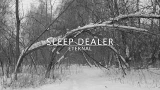 Sleep Dealer - Eternal chords