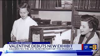 New Valentine exhibit takes deep dive into museum’s history