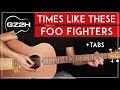 Times Like These Acoustic Guitar Tutorial - Foo Fighters Guitar Lesson |Easy Chords|