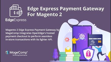 Magento 2 Edge Express Payment Gateway