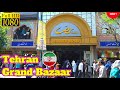 Walking tour - walking video in Tehran Grand Bazaar - Iran Tehran