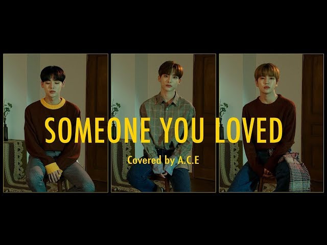 Lewis Capaldi - Someone You Loved (Covered by. JUN, DONGHUN, CHAN Of A.C.E 에이스) class=
