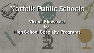 Virtual Showcase for High School Specialty Programs