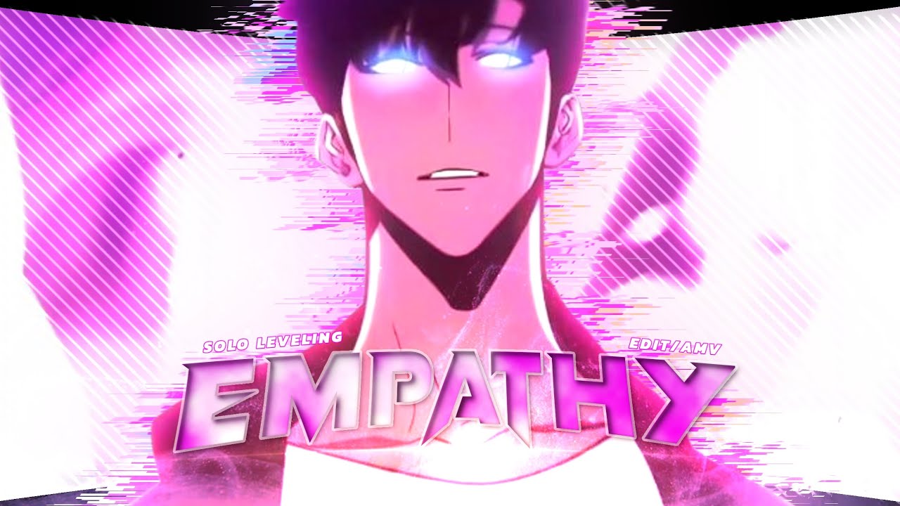 Solo Leveling - EMPATHY || Sung Jin-Woo [Edit/AMV] ||
