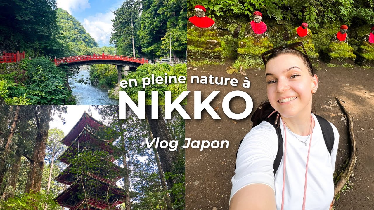 NIKKO : À la découverte de ses trésors cachés ! (temples, sanctuaires et nature) | VLOG JAPON 6