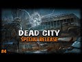 S.T.A.L.K.E.R.: Dead City Special Release #4 Финал