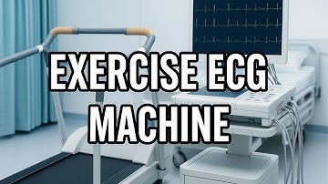 Exercise Ecg Machine – Stress Test, Cardiac Monitoring, And Biomedical Engineering Details