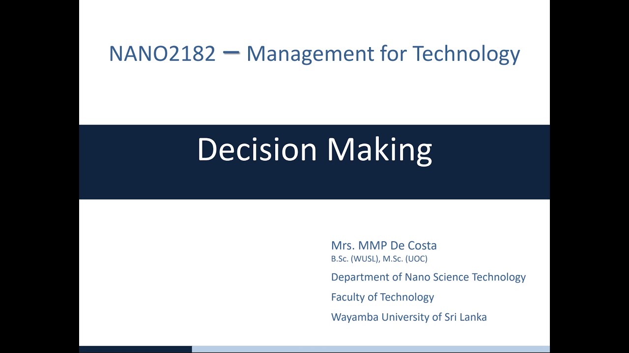Lecture 4 - Decision Making - YouTube