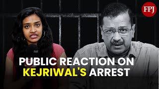 Arvind Kejriwal's Arrest: Are People in Favour or Against Delhi CM's Arrest?