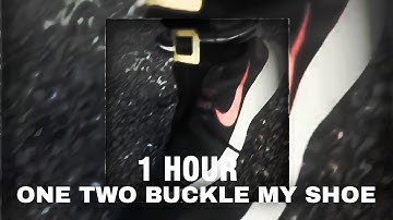 [1 HOUR] ONE TWO BUCKLE MY SHOE PHONK