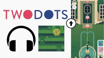Headphone remix—Myriad Garden (In-Game)．Map—Ornate Manor Two Dots