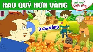 RAU QUÝ HƠN VÀNG - Phim hoạt hình - Truyện cổ tích - Hoạt hình hay - Cổ tích - Quà tặng cuộc sống