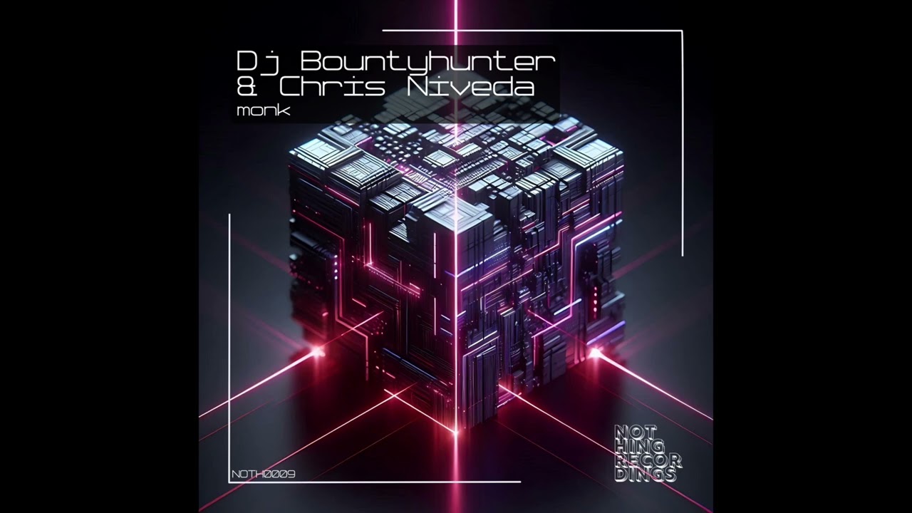 Tonton DJ Bountyhunter & Chris Niveda - MONK -  NothingRecordings - NOTH0009 di YouTube