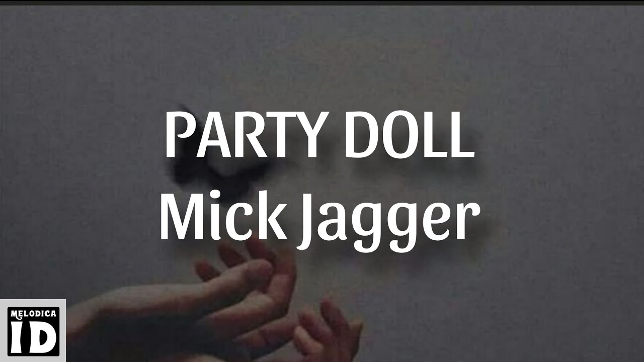 Party Doll - Mick Jagger (cover by Johan Untung) (Lyrics On Screen)