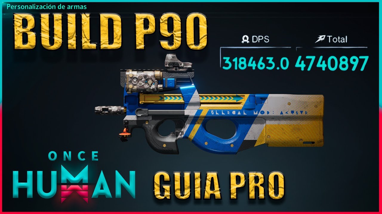 BUILD P90 Guia PRO! | ONCE HUMAN