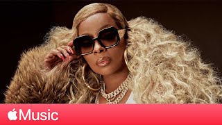 Mary J. Blige: ‘Good Morning Gorgeous,’ Daily Mantras and Halftime Show Performance | Apple Music