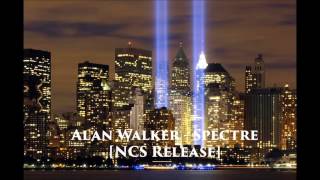 Alan Walker - Spectre Ncs Release